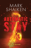 Automatic Stay 1734557141 Book Cover
