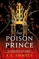 The Poison Prince 0316453420 Book Cover