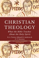 CHRISTIAN THEOLOGY: What the Bible Teaches About the Holy Spirit B084DGFSG3 Book Cover