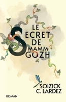 Le Secret de Mamm-Gozh (French Edition) B0FJN2BZWR Book Cover