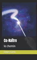 Co-Naître: les bases B08NR9QZK8 Book Cover