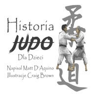 Historia Judo dla dzieci B08W3PDGS4 Book Cover