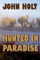 Hunted in Paradise 1945772727 Book Cover