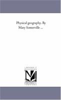 Physical Geography 1018321578 Book Cover