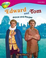 Edward and Tom: Prince and Pauper 0199198489 Book Cover