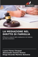 La Mediazione Nel Diritto Di Famiglia (Italian Edition) 6209821677 Book Cover