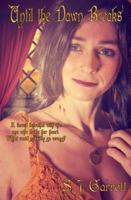 Until the Dawn Breaks 0999107003 Book Cover