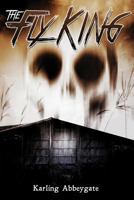 The Fly King 0998162825 Book Cover