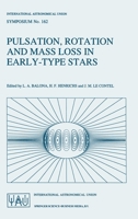 Pulsation, Rotation and Mass Loss in Early-Type Stars 0792330447 Book Cover