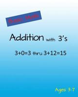 Basic Math Addition with 3's 1500763799 Book Cover