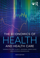 Economics of Health and Health Care 0132773694 Book Cover