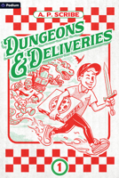 Dungeons & Deliveries: A Dungeon-Core Litrpg B0GFDBWBKY Book Cover