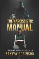 THE NARCISSISTIC MANUAL B0DQL9MCHL Book Cover