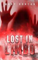 Lost IN Limbo 1987440773 Book Cover