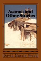 Asanas and Other Stories 069268784X Book Cover