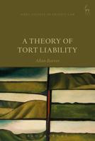 A Theory of Tort Liability 1509926429 Book Cover