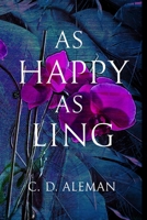 As Happy As Ling 1704548675 Book Cover