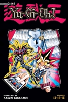 Yu-Gi-Oh! (3-in-1 Edition), Vol. 5: Includes Vols. 13, 14  15 1421579286 Book Cover