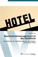 Beschwerdemanagement in der Hotellerie 3639395255 Book Cover
