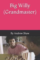 Big Willy Grandmaster (Double entendre) B0G4H4CKWR Book Cover