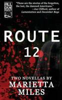 Route 12 1946502774 Book Cover