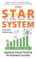 The Star System: Applying Visual Thinking for Business Success 9815169238 Book Cover