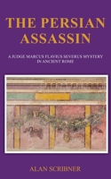 The Persian Assassin 168845358X Book Cover