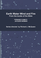 Earth Water Wind and Fire 1446605787 Book Cover