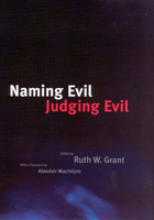 Naming Evil, Judging Evil 0226306739 Book Cover