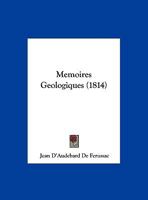 Memoires Geologiques (1814) 1160185395 Book Cover