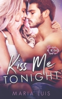 Kiss Me Tonight 1096351552 Book Cover