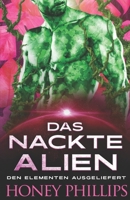Das nackte Alien B0BPVR1JRH Book Cover