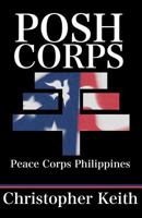 Posh Corps: Peace Corps Philippines 1522901566 Book Cover