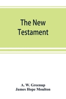 The New Testament, in the revised version of 1881, with fuller references 9389525683 Book Cover