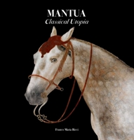 Mantua: Classical Utopia 889415338X Book Cover