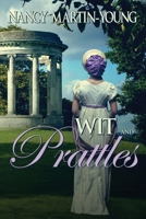 Wit and Prattles B0F5WVDBQW Book Cover