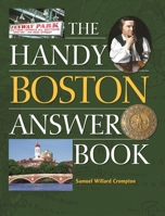 The Handy Boston Answer Book 1578595932 Book Cover