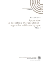 Apprendre la palpation thérapeutique: Approche méthodologique (French Edition) 2753904456 Book Cover