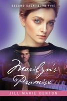 Second Saga, Book Five: Marilyn's Promise B09TX4GDDZ Book Cover