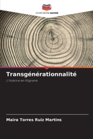 Transgénérationnalité 6207339762 Book Cover