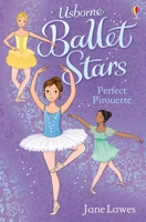 Ballet Stars: Perfect Pirouette 1409583538 Book Cover