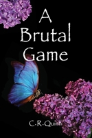 A Brutal Game (The Blood-borne Series) 1737193124 Book Cover