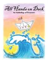 All Hands on Deck: An Anthology of Treasure 173652027X Book Cover