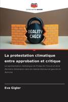 La protestation climatique entre approbation et critique (French Edition) 6209903231 Book Cover