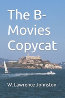 The B-Movies Copycat B0CGG6GMPT Book Cover