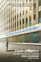 Flash of Genius: And Other True Stories of Invention 0312535724 Book Cover