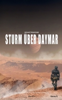 Sturm über Daymar: Schattenzone (Star Citizen-Schattenzone) (German Edition) B0F6SHRTSJ Book Cover