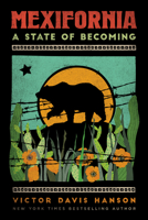 Mexifornia: A State of Becoming 1594030561 Book Cover