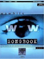 WOW 2001 Songbook: The Year's 30 Top Contemporary Christian Artists and Hits 0634031481 Book Cover