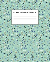 Composition Notebook: Terrazzo Tiles Pattern - Green, Blue, Black, White (100 Pages, College-Ruled, 7.5" x 9.25") 1086944380 Book Cover